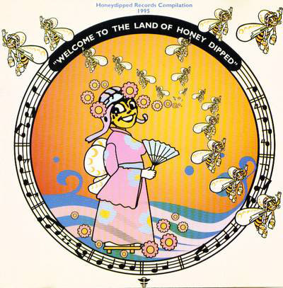 Welcome To The Land Of Honey Dipped (1995, Vinyl) - Discogs