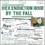 Cover of Hex Enduction Hour, 1982-07-00, Vinyl