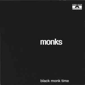 Monks – Black Monk Time (2009, 180g, Vinyl) - Discogs