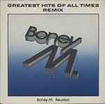 Boney M. Reunion '88 – Greatest Hits Of All Times - Remix '88 (1988 