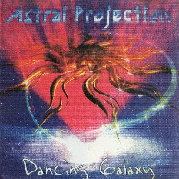 Astral Projection - Dancing Galaxy | Releases | Discogs