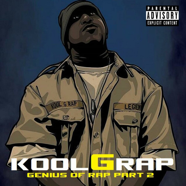Kool G Rap – Genius Of Rap Part 2 (2020, 320 kbps, File) - Discogs