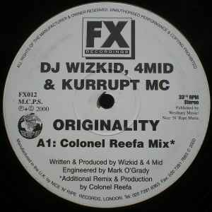 DJ Wizkid 4Mid Kurrupt MC Originality 2000 Vinyl Discogs