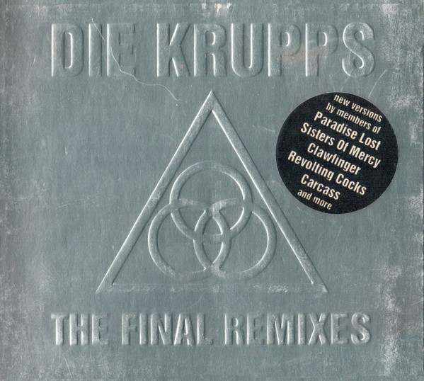 Die Krupps – The Final Remixes (1994