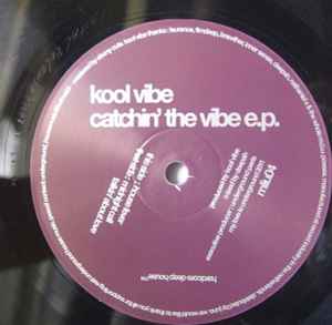 Kool Vibe - Catchin' The Vibe E.P.