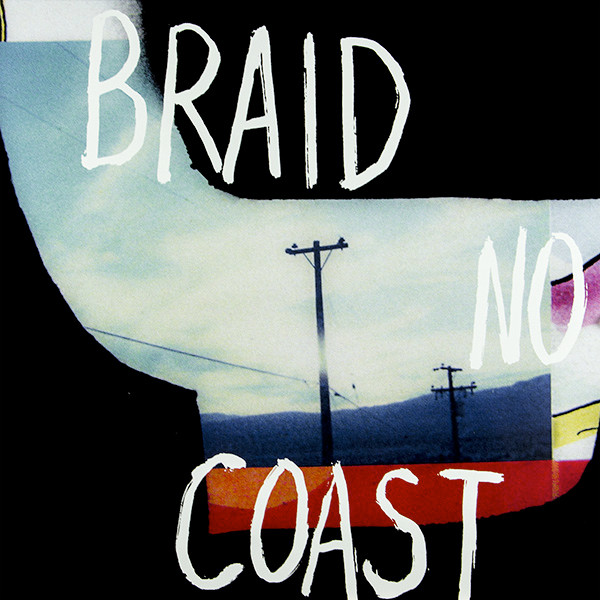 télécharger l'album Braid - No Coast