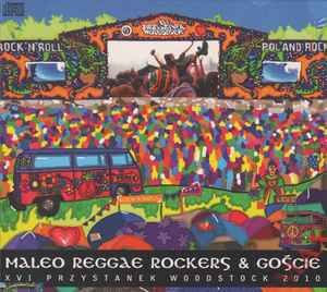 Maleo Reggae Rockers - XVI Przystanek Woodstock 2010 album cover