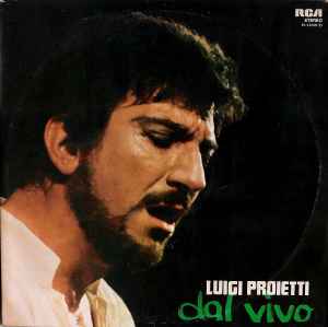 Luigi Proietti – Attore, Amore Mio Etichetta: RCA – NL 33192 - LP