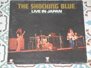 Shocking Blue - Live In Japan album cover