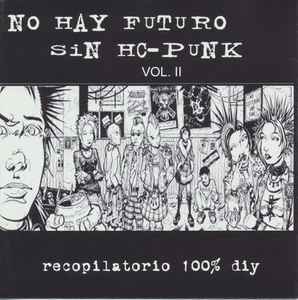 Various - No Hay Futuro Sin HC-Punk Vol. II album cover