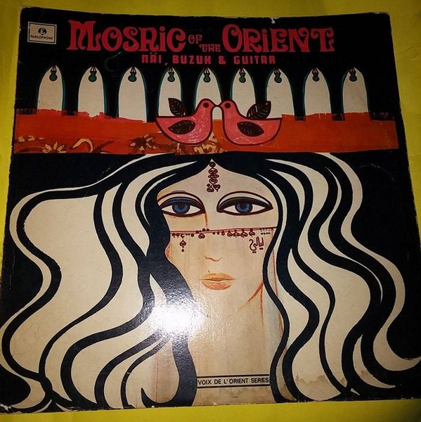 Elias Rahbani – Mosaic Of The Orient (Näi, Buzuk & Guitar) (1972