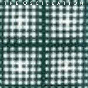 Beyond The Mirror: Rare And Unreleased Tracks  - The Oscillation