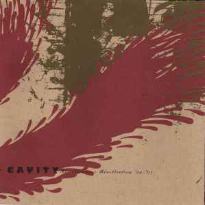 Miscellaneous Recollection '92-'97 - Cavity