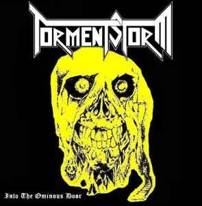 Tormentstorm - Into The Ominous Door album cover