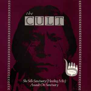 She Sells Sanctuary (Howling Mix) / Assault On Sanctuary - The Cult