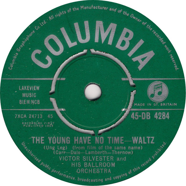 descargar álbum Victor Silvester and His Ballroom Orchestra - The Young Have No Time