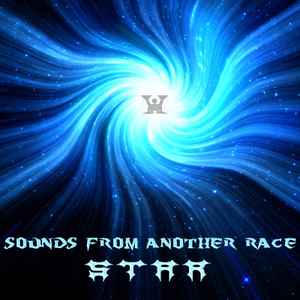 Sounds From Another Race - Star album cover