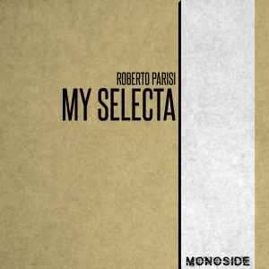 Roberto Parisi - My Selecta album cover