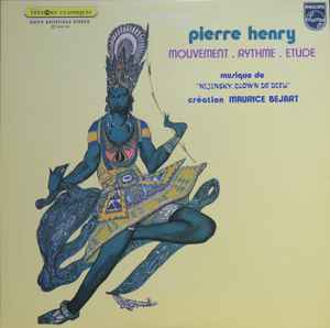 Pierre Henry – Mouvement-Rythme-Étude (1972, Vinyl) - Discogs