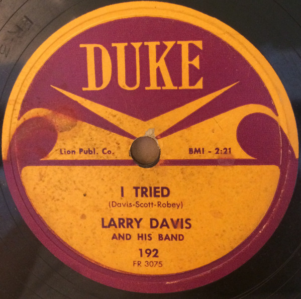 Larry Davis And His Band – I Tried / Texas Flood (1958, Shellac 