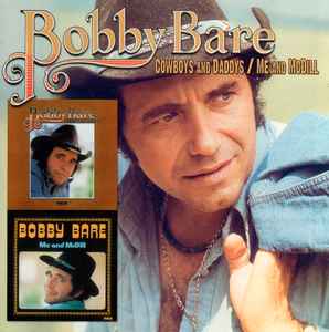 Bobby Bare - Cowboys And Daddys / Me And McDill album cover