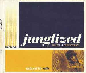 Otis - Junglized - Jazzy Funky Drum'n'Bass