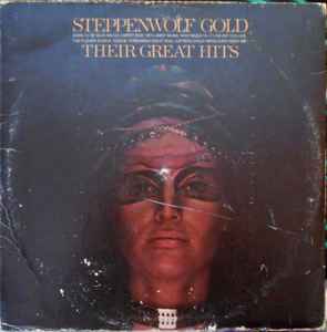 STEPPENWOLF GOLD [THEIR GREAT HITS]廃盤 LPLP－1枚 - 洋楽