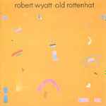 Cover of Old Rottenhat, 1990, CD