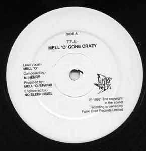 ヴァイナルMell 'O' - Mell 'O' Gone Crazy