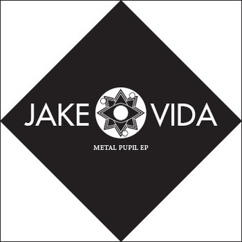 descargar álbum Jake Vida - Metal Pupil EP