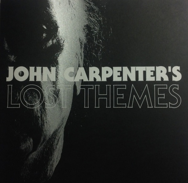 John Carpenter: Lost Themes – Sacred Bones Records