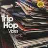 Various - Trip Hop Vibes Vol.1