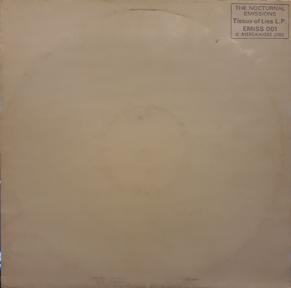 The Nocturnal Emissions – Tissue Of Lies (1981, Stamped, Vinyl