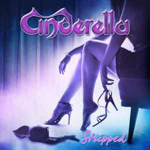 Cinderella – Stripped (2014, CD) - Discogs