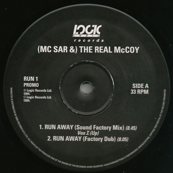 (MC Sar &) The Real McCoy - Run Away | Logic Records (RUN 1) - 2