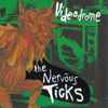 The Nervous Ticks - Videodrome