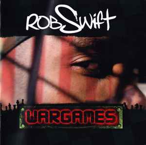 Wargames - Rob Swift