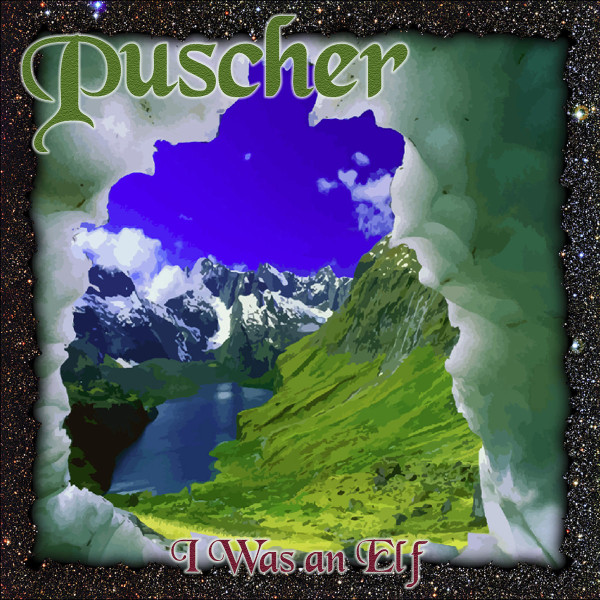 ladda ner album Puscher - I Was An Elf