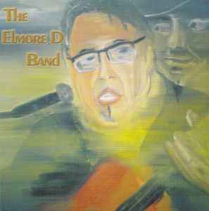 Elmore D - The Elmore D Band album cover