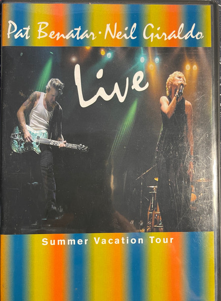 Pat Benatar Neil Giraldo – Live -Summer Vacation Tour (2002, DVD 