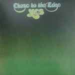 Yes – Close To The Edge (2021, Vinyl) - Discogs