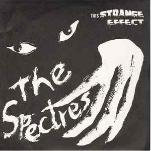 The Spectres (3) - This Strange Effect