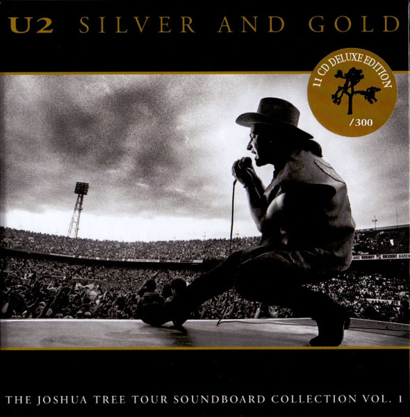 U2 – Silver And Gold - The Joshua Tree Tour Soundboard Collection