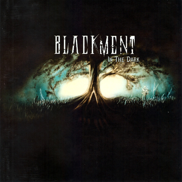 last ned album Blackment - In The Dark