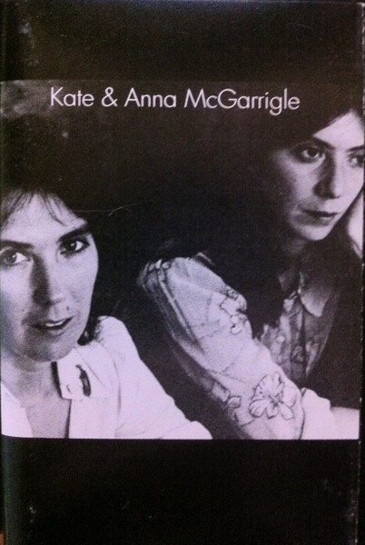 Kate & Anna McGarrigle | Releases | Discogs