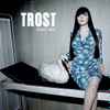 Trost* - Trust Me