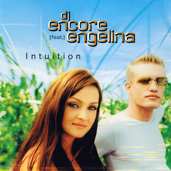 DJ Encore Feat. Engelina - Intuition | Releases | Discogs