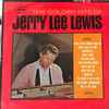 Jerry Lee Lewis - The Golden Hits Of Jerry Lee Lewis