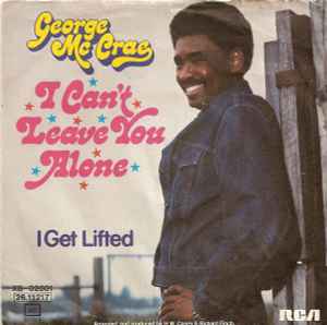 I Can't Leave You Alone - George Mc Crae