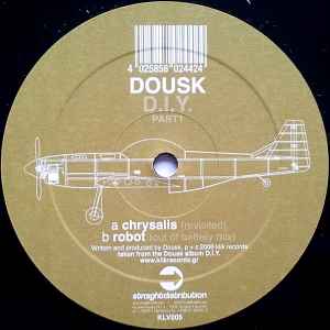 D.I.Y. Part 1 - Dousk